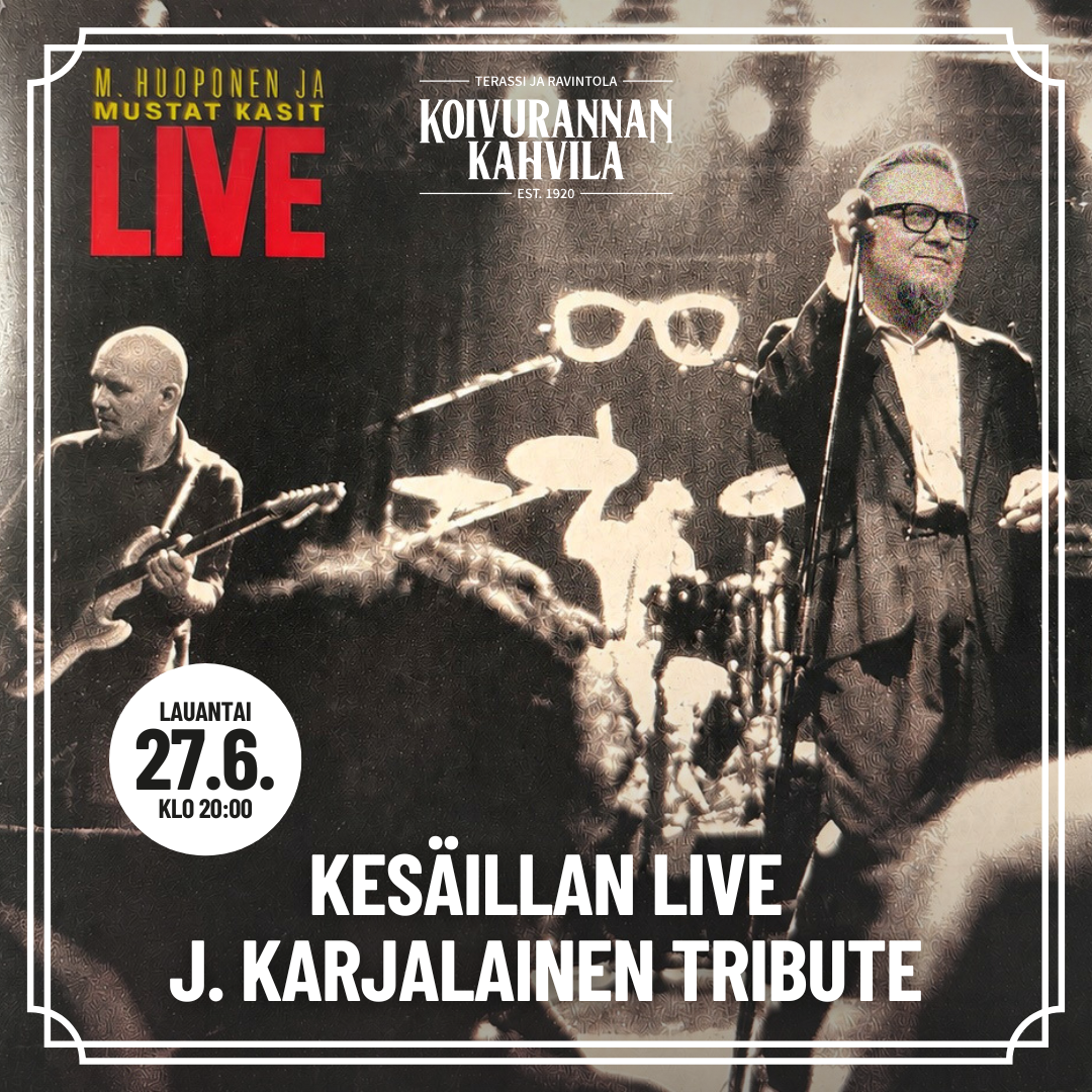 Kesäillan live - J. Karjalainen tribute